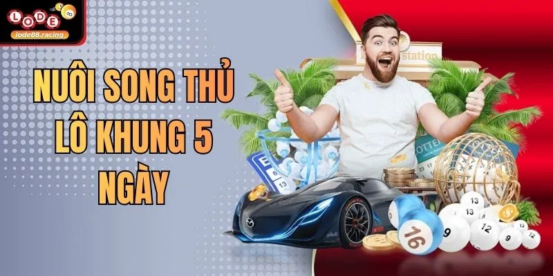 Nuôi Song Thủ Lô Khung 5 Ngày Cực Dễ Dàng Tại Lode88