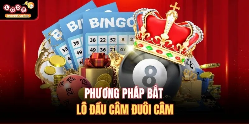 Phương pháp bắt lô đầu câm đuôi câm